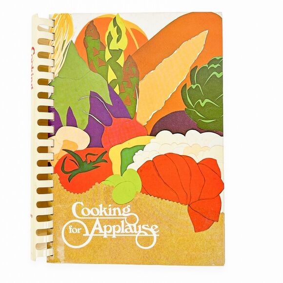 Cookbook St Louis 1981 Repertory Theatre Cooking For Applause Food Recipes Meals - Picture 1 of 8
